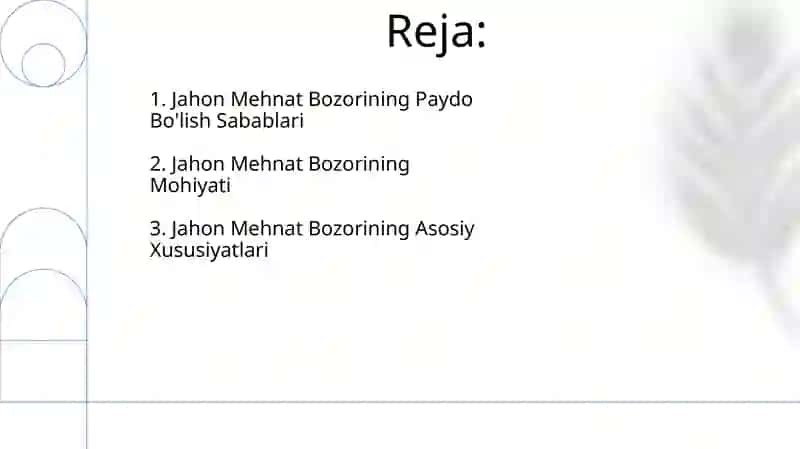 Jahon Mehnat Bozorining Paydo Bo'lish Sabablari 2