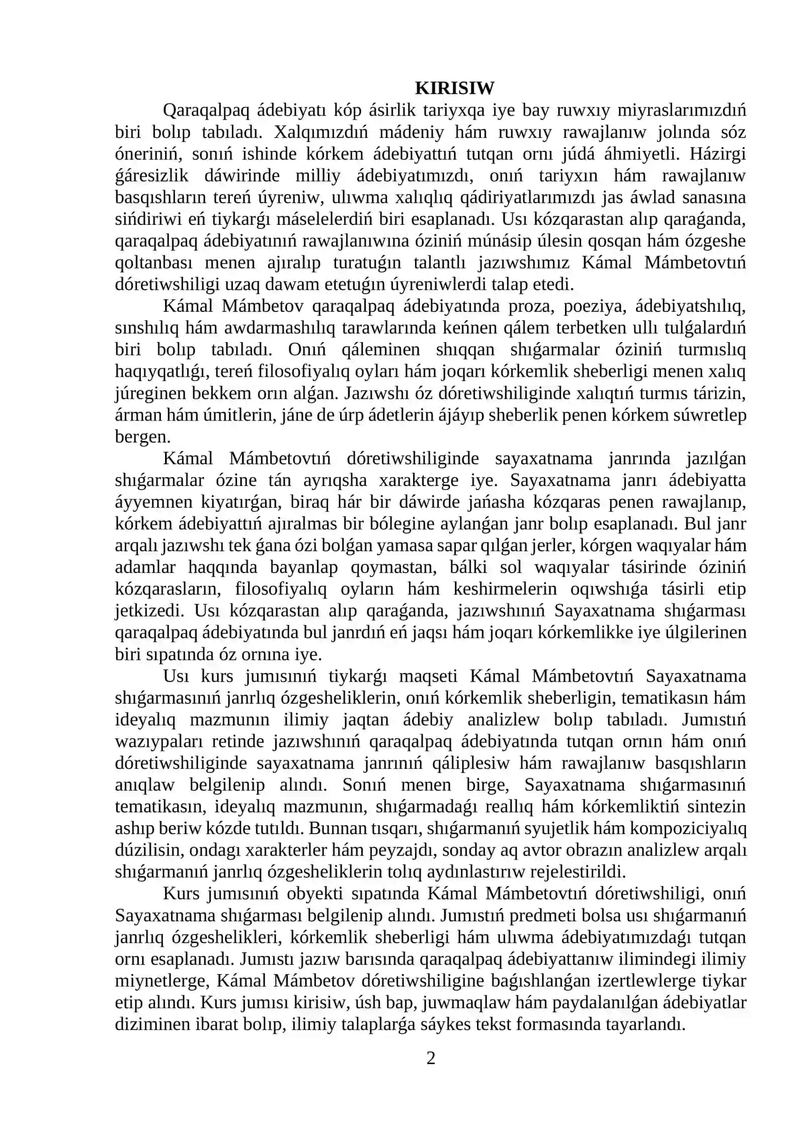 K.Mámbetovtıń “Sayaxatnama” shıǵarmasınıń janrlıq ózgeshelikleri 2
