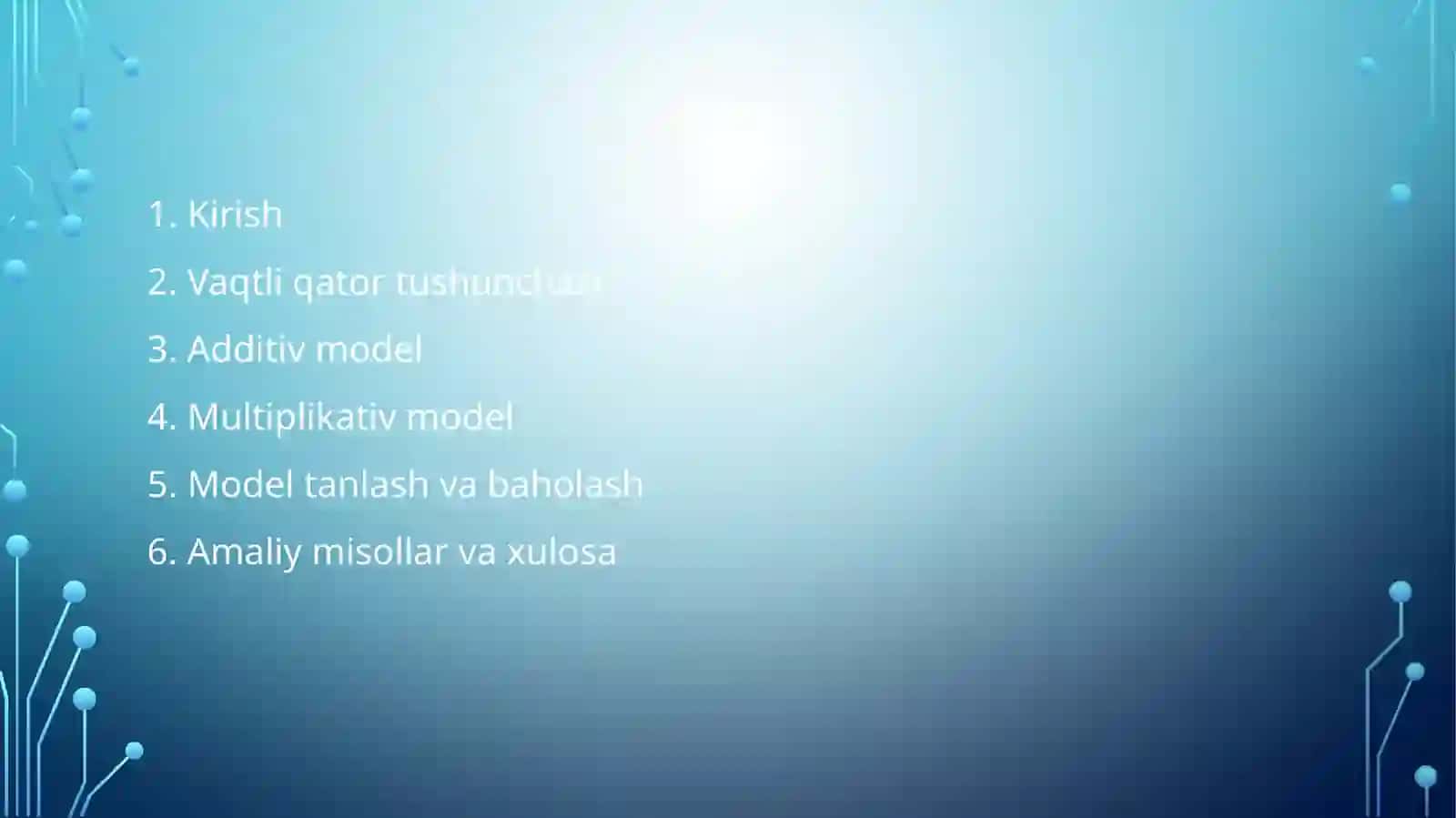 Vaqtli qatorlarning additiv va multiplikativ modellari 2