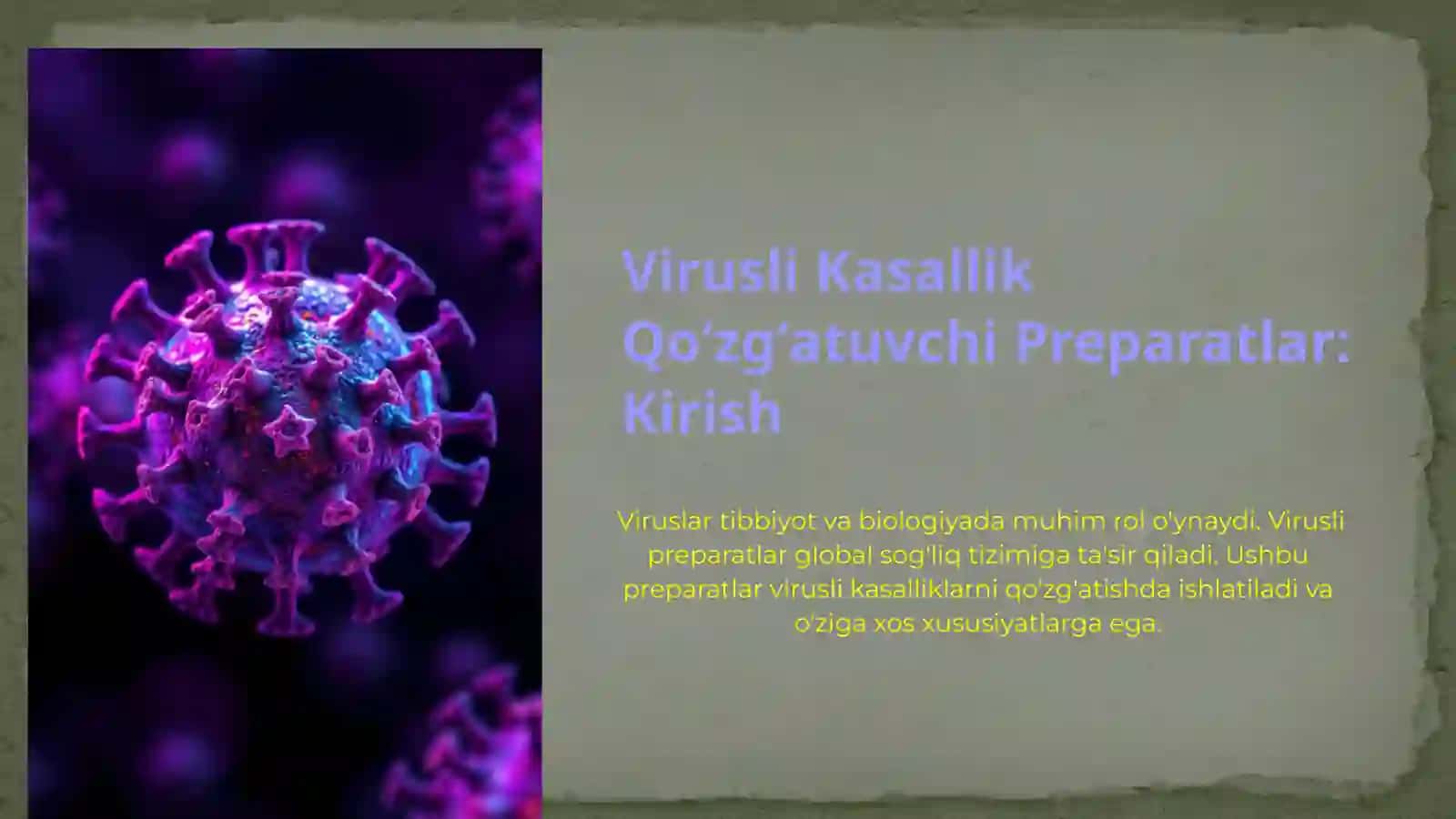 Virusli Kasallik Qoʻzgʻatuvchi Preparatlar 2