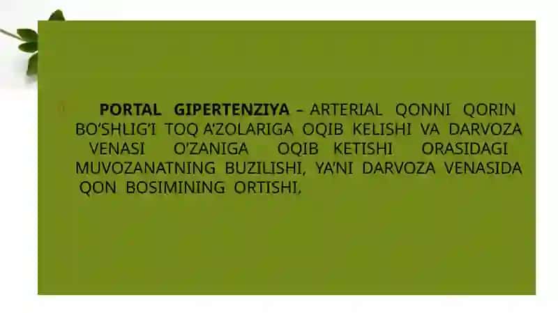 Portal gipertenziya. Jigar sirrozini portal gipertenziya va assit bilan kechishini etiologiyasi , patogenezi. Klinik kechishi, diagnostikasi va differensial tashxislash. 2