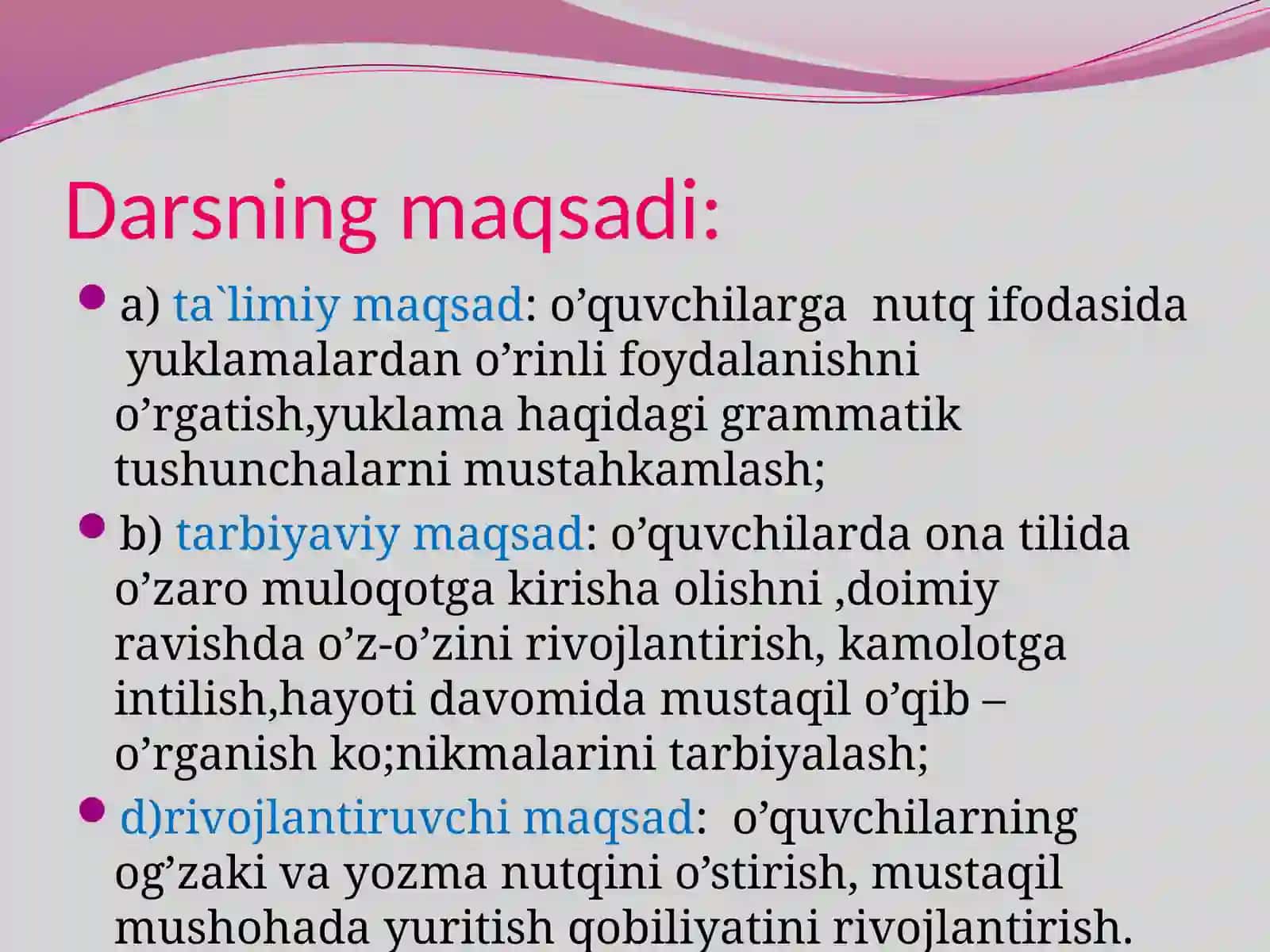 YUKLAMAVA ULARNING MA`NO TURLARI BO’YICHA TAKRORLASH 2