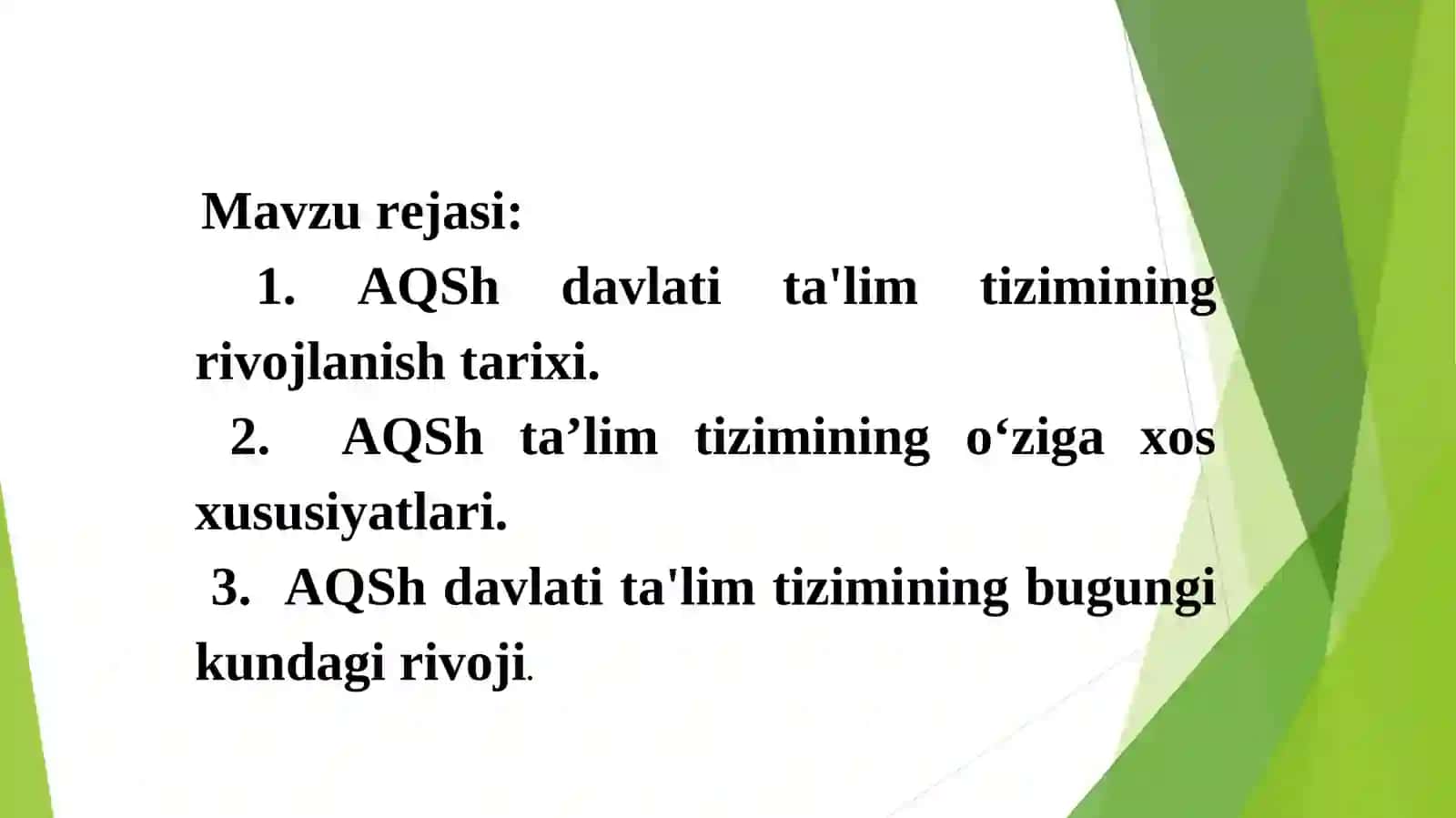 AQSH ta’lim tizimining o‘ziga xosliklari 2