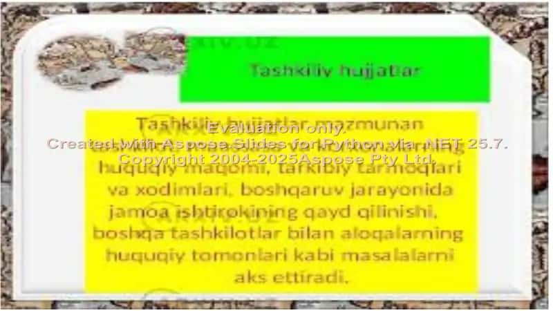 Tashkiliy hujjatlar va ularning ahamiyati mavzusida taqdimot 2