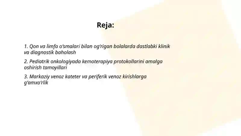 Saratonga kasalliklari(qon va limfa oʻsmalari) bilan ogʻrigAN bolalatr bilan ishlash tamoyillari 2