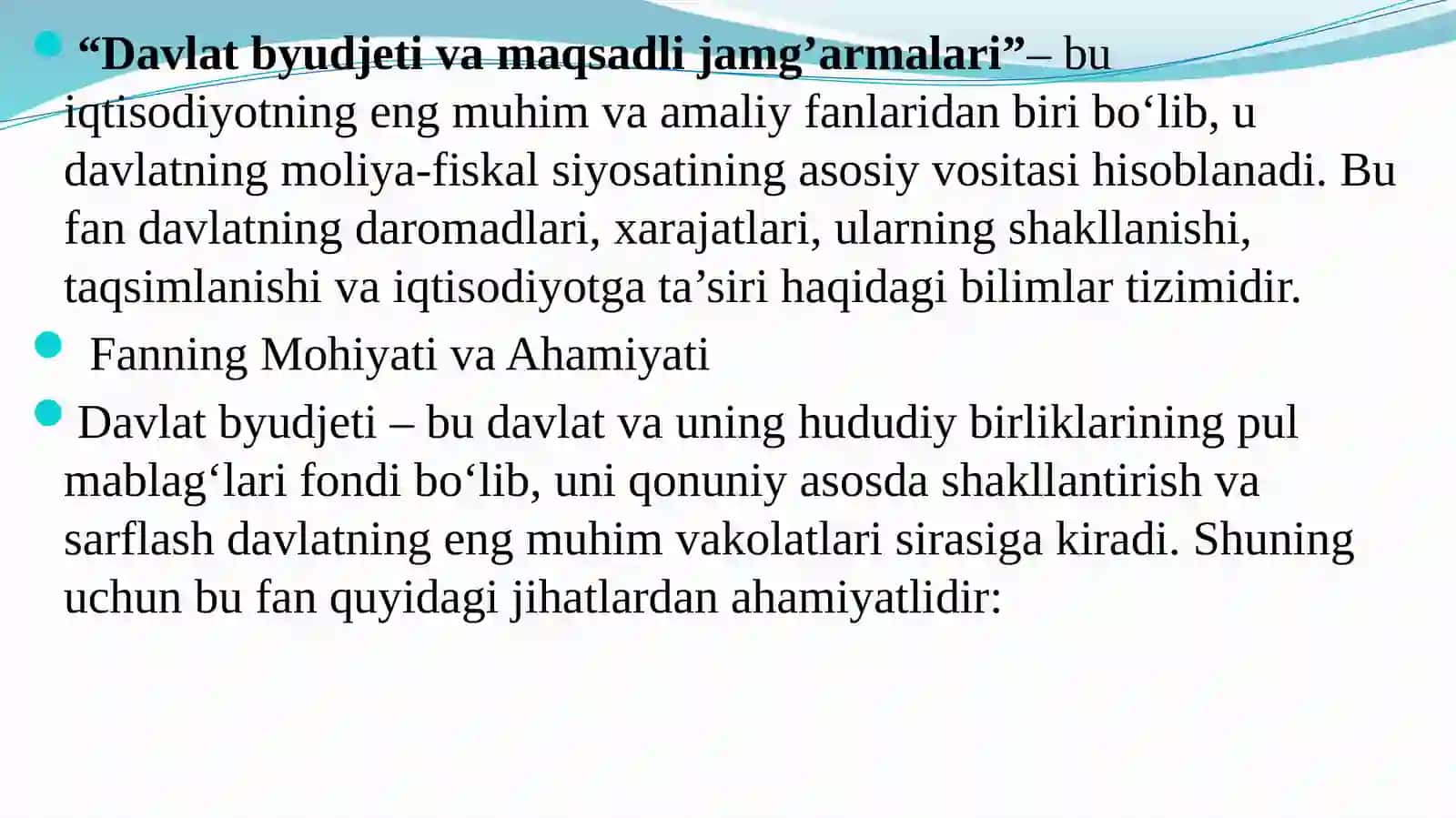 Davlat byudjet i va maqsadli jamg‘armalari 2