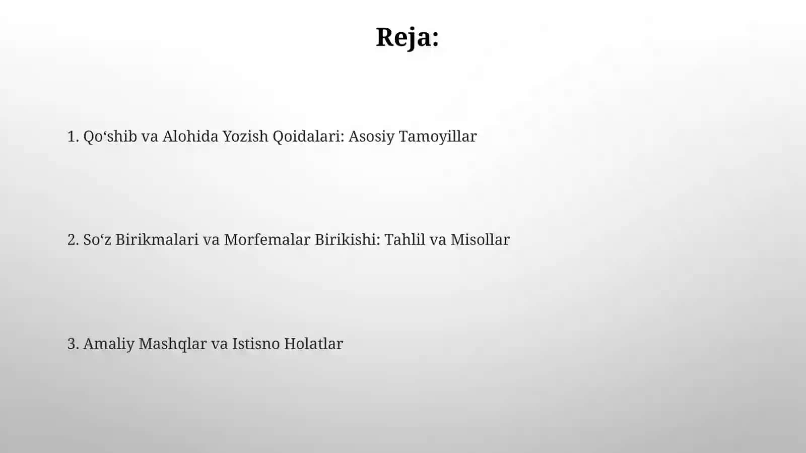 Ózbek tilida sózlarni qóshib va ajratib yozish qoidalari 2