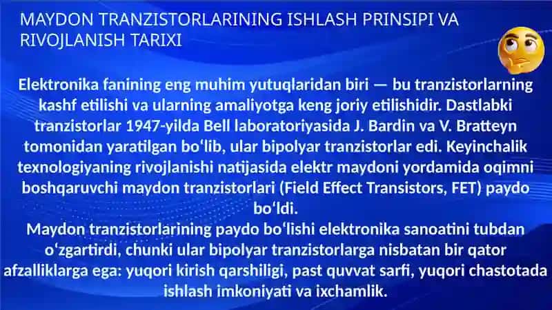Maydon tranziostorlarining ishlash prinsi va rivojlanish tarixi 2