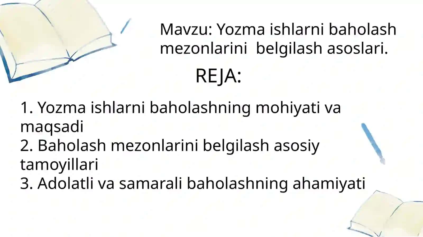 Yozma ishlarni baholash mezonlarini belgilash asoslari 2