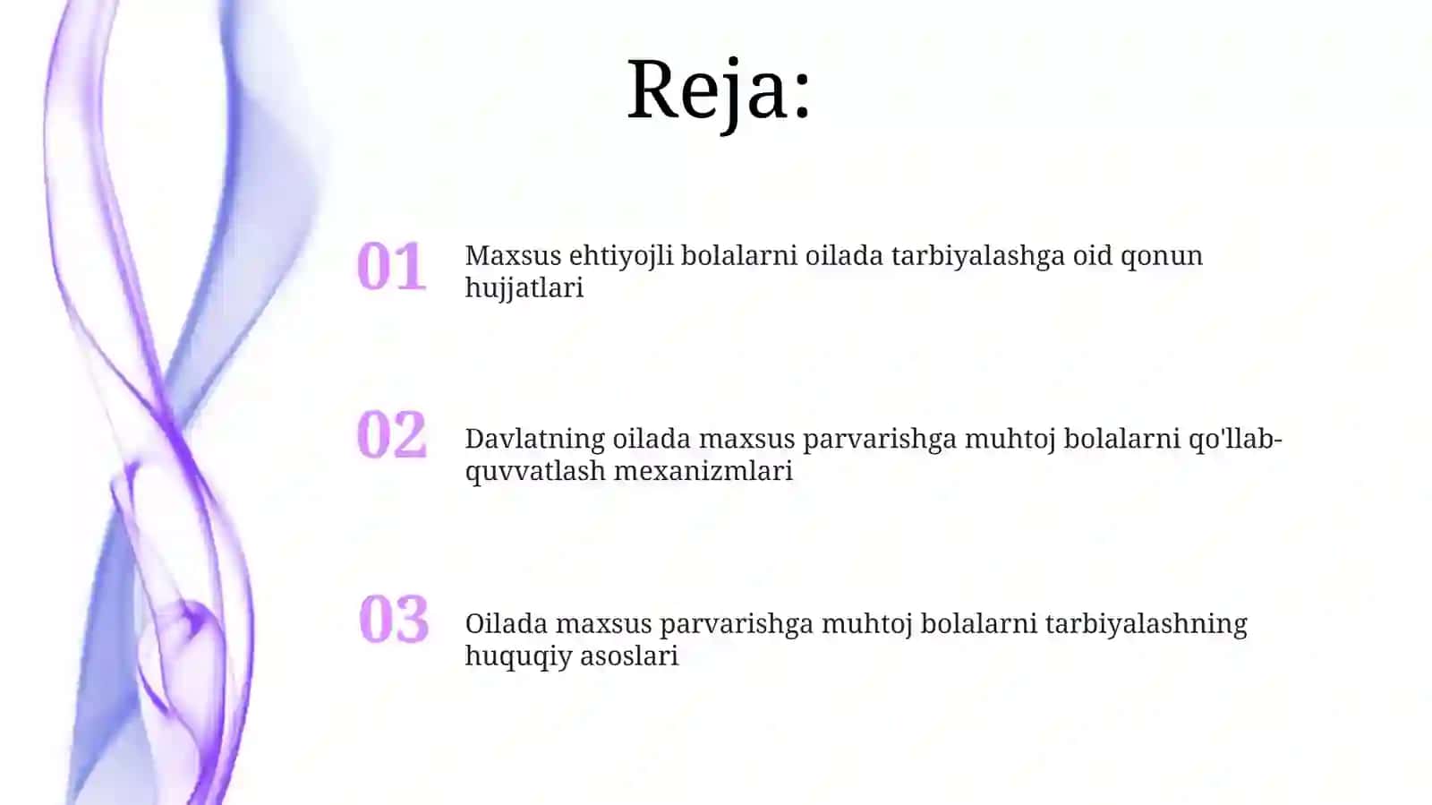 Maxsus ehtiyojli bolalarni oilada tarbiyalashga oid qonun hujjatlari 2