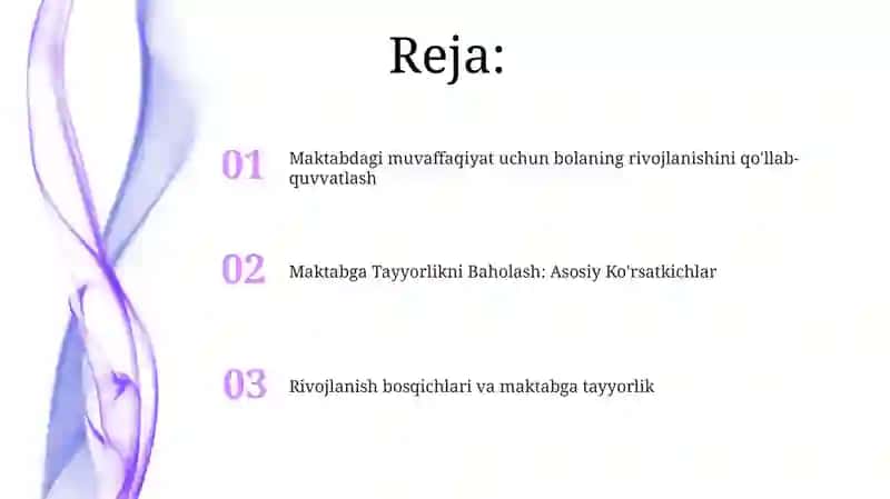 Bolaning rivojlanishi va uning maktabga tayyorgarlik ko‘rsatkichlari 2