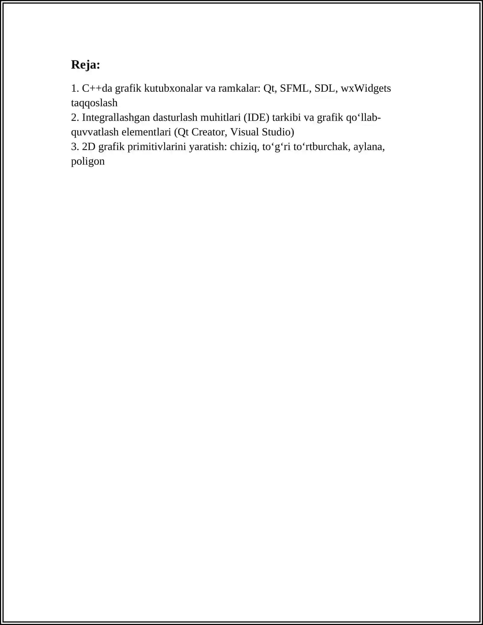 C++GRAFIK MUHITIDA GRAFIK FIGURALARINI YARATISH. INTEGRALLASHGAN DASTURLASH MUHITLAR TARKIBI VA KOMPONENTLARINI TAHLIL QILISH 2