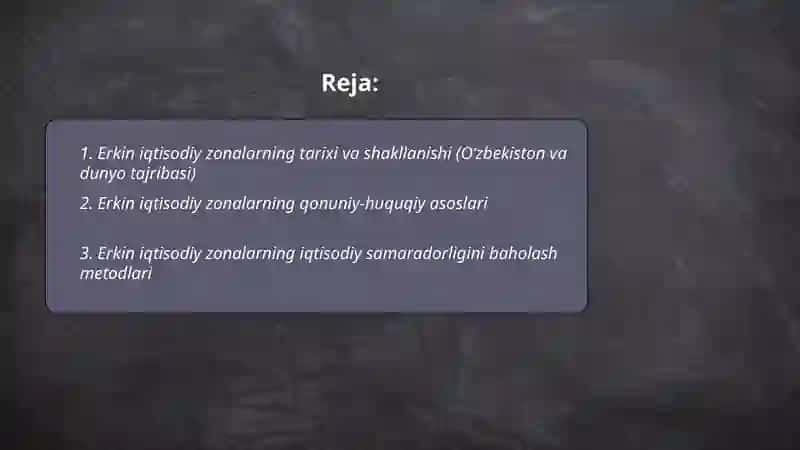 Erkin iqtisodiy zonalarning shakllanishi va rivojlanishi 2