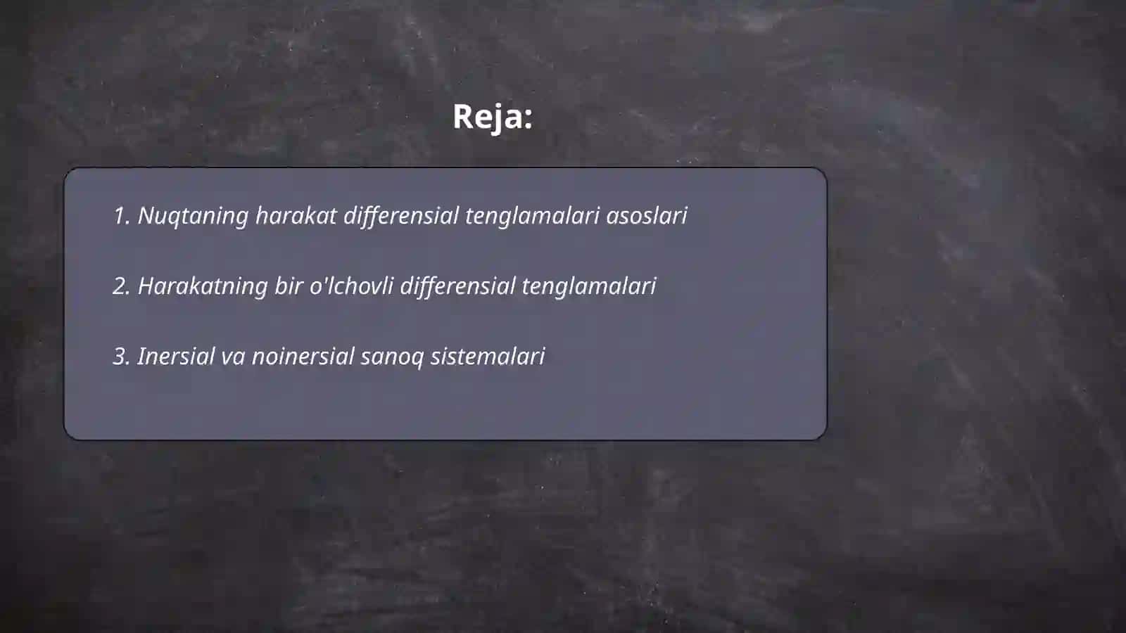 Nuqtaning harakat differensial tenglamalari 2