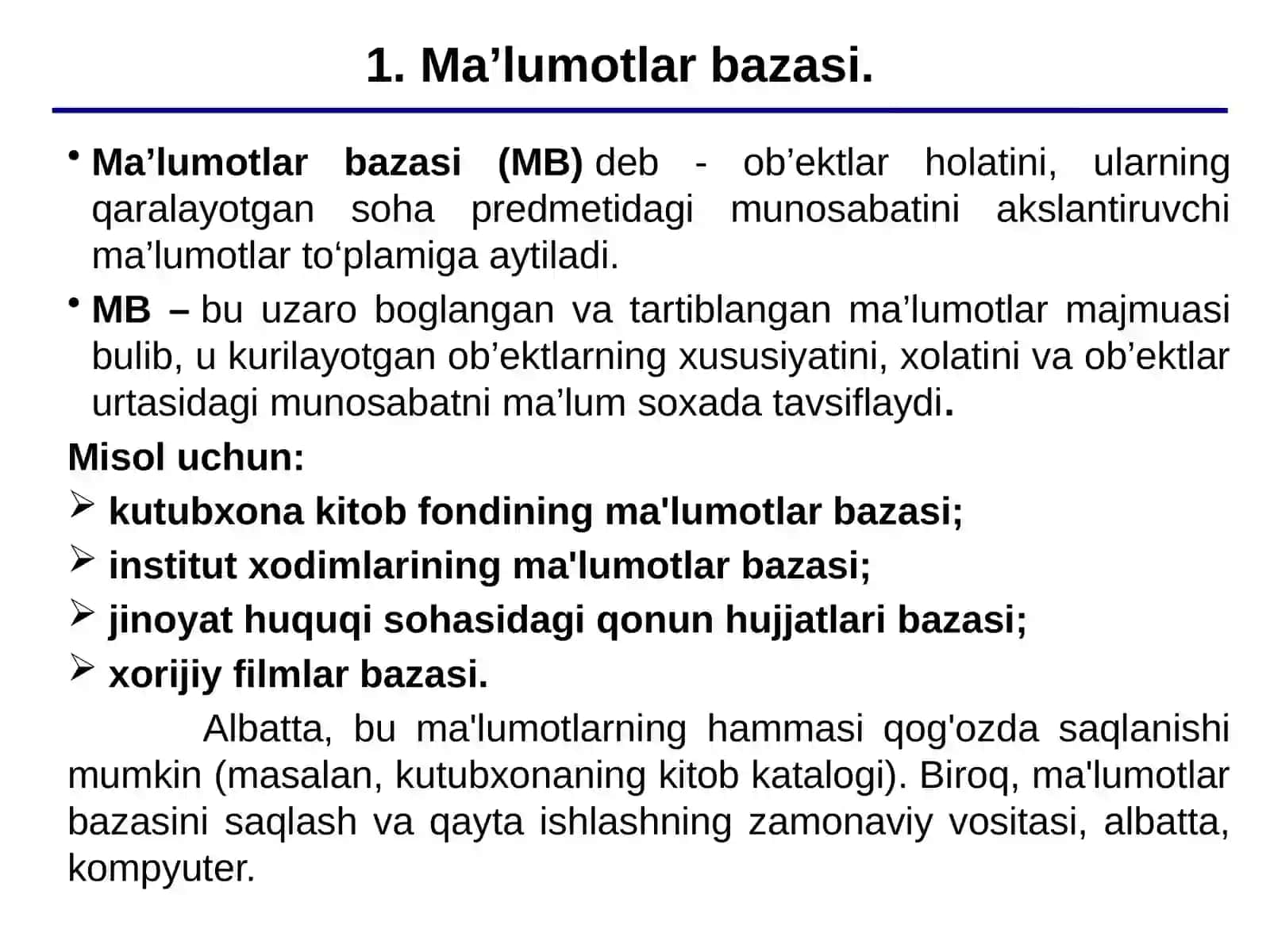 MA’LUMOTLAR BAZASI. MA’LUMOTLAR BAZASI TURLARI VA AXBOROT TIZIMLARINING QURILISHDAGI O’RNI 2