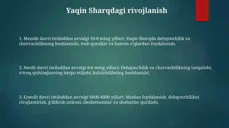 Qadimiy Dunyoning Turli Hududlarida Ishlab Chiqarishning Rivojlanish Darajasini Taqqoslash (Mezolit,Neolit,Eneolit,Bronza,Ilk Temir Davri) 2