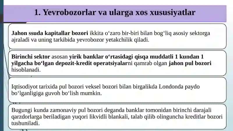 Yevrobozorlarning yuzaga kelishi va ulardagi operatsiyalar 2