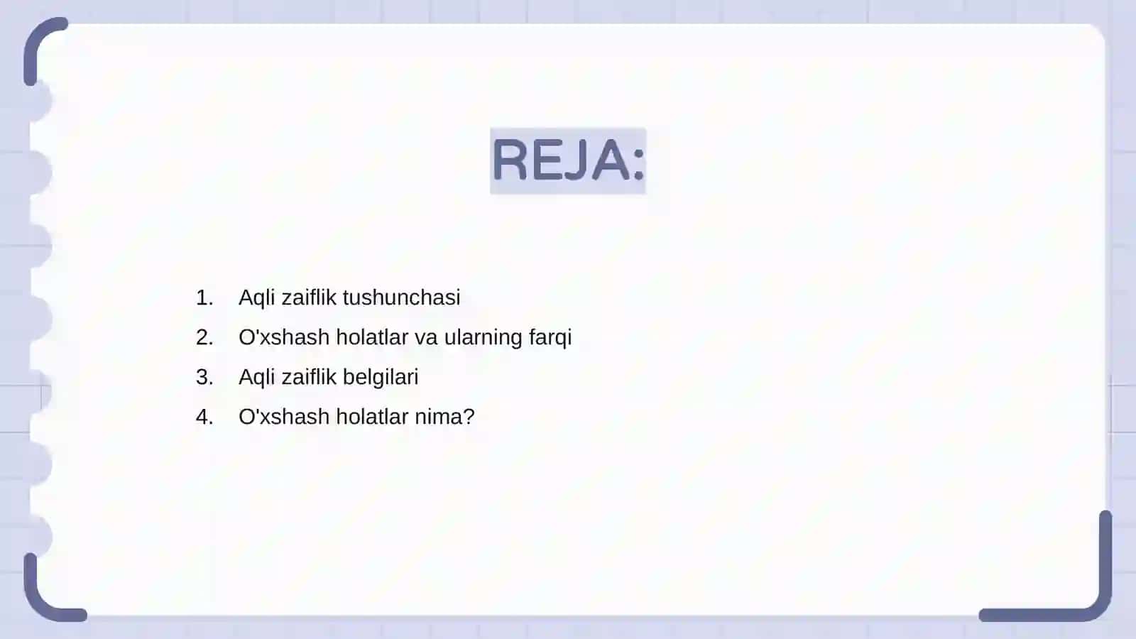 Aqli zaiflikni òxshash holatlaridan farqlash 2