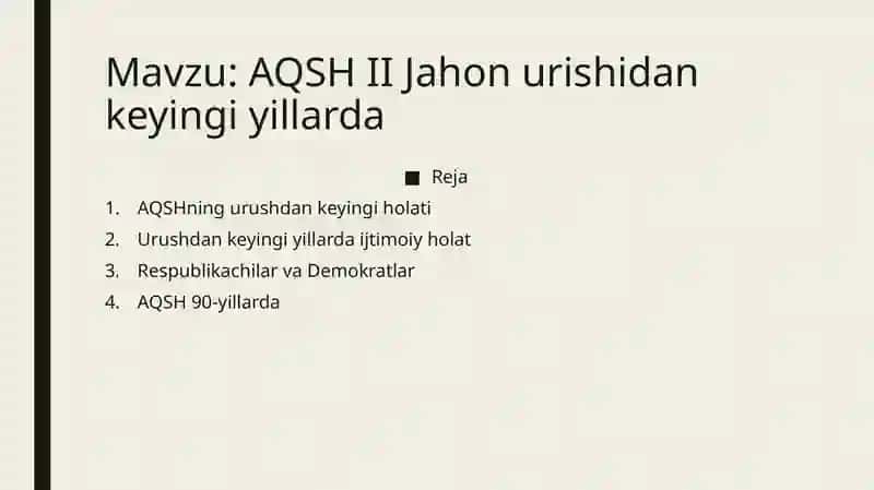 AQSH II Jahon urishidan keyingi yillarda 2