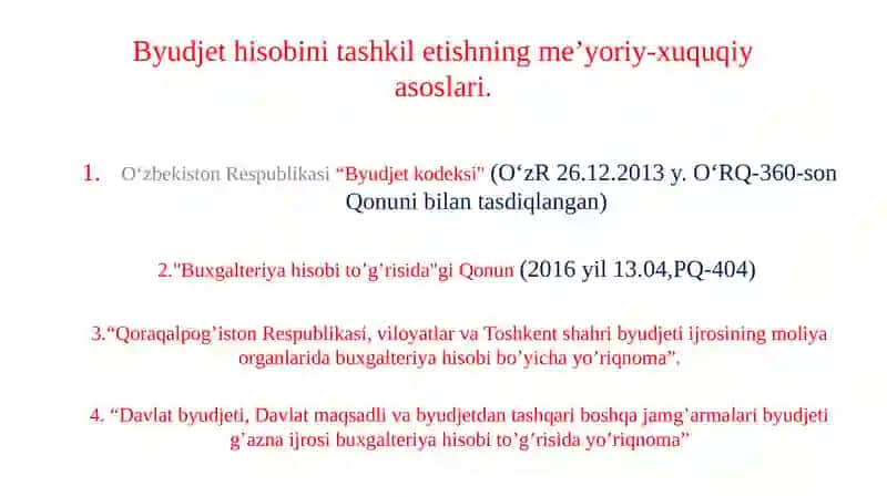 Byudjet hisobining huquqiy asoslari 2