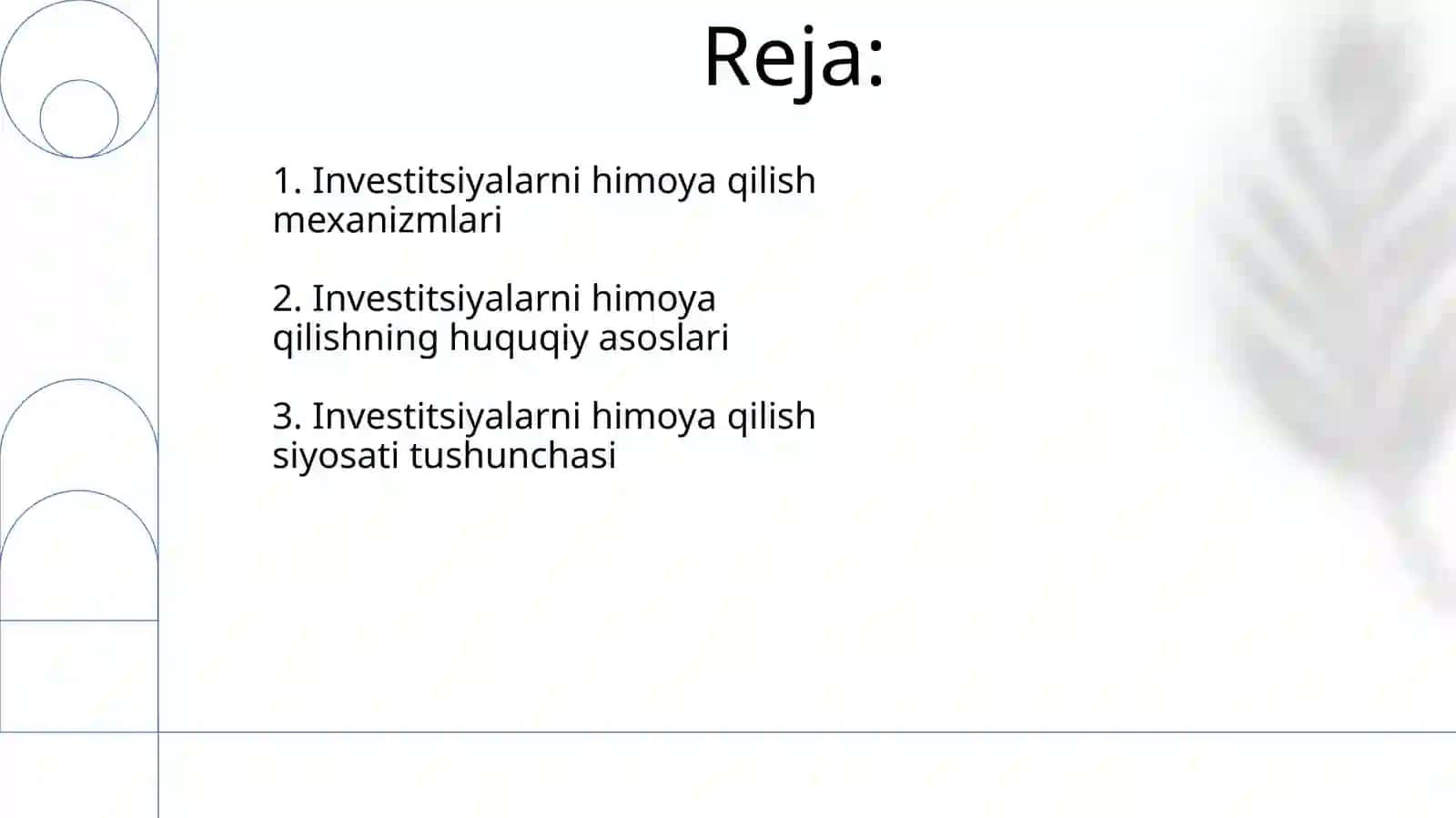 Investitsiyalarni himoya qilish siyosati 2
