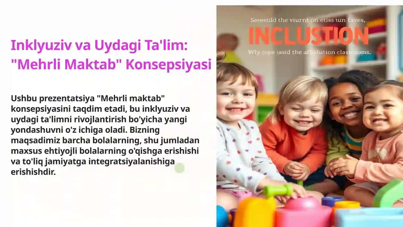 Inklyuziv va Uydagi Ta'lim: "Mehrli Maktab" Konsepsiyasi 2