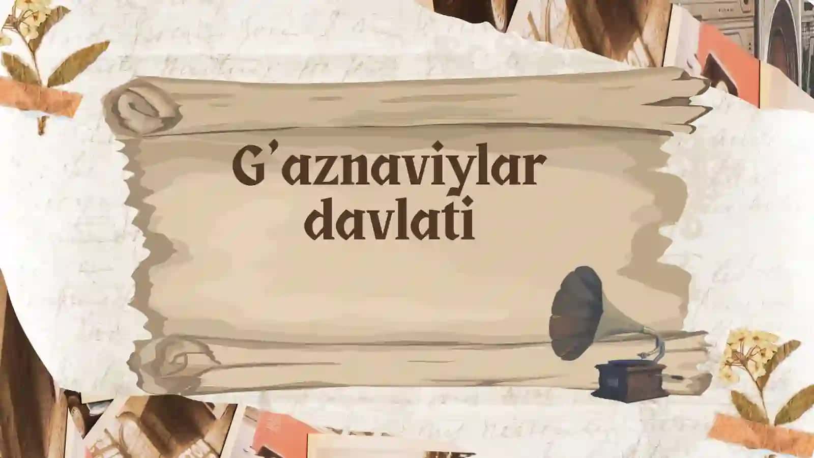 G’aznaviylar Davlati 2