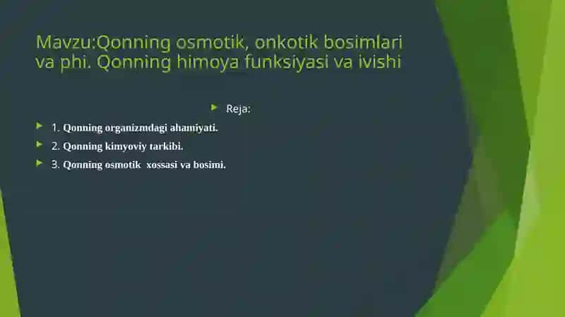 Qonning osmotik, onkotik bosimlari va phi. Qonning himoya funksiyasi va ivishi 2