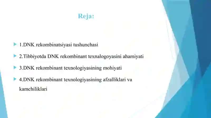 Tibbiyotda DNK rekombinantlarining qo‘llanishi 2
