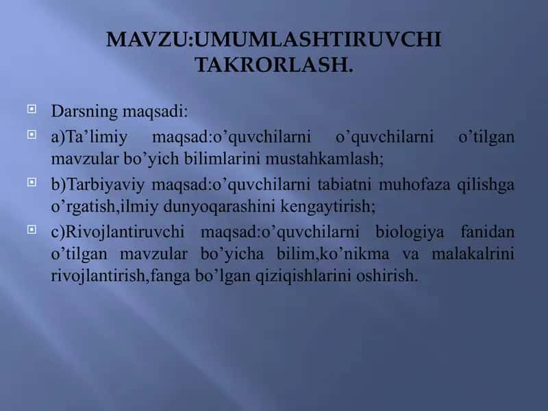 Biologiya fanidan tayyorlagan taqriz: Umumlashtiruvchi takrorlash 2