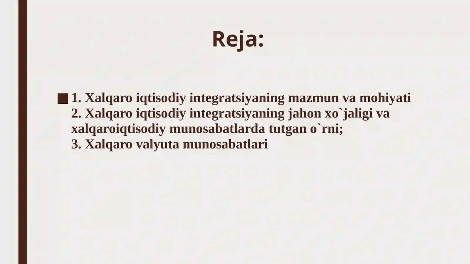 XALQARO IQTISODIY INTEGRATSIYA VA XALQARO VALYUTA MUNOSABATLARI 2