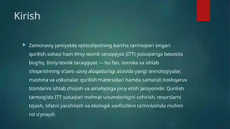 Ilmiy-texnik taraqqiyotning qurilishi da gʻoyati, axami va asosiyyoʻnalishlari 2