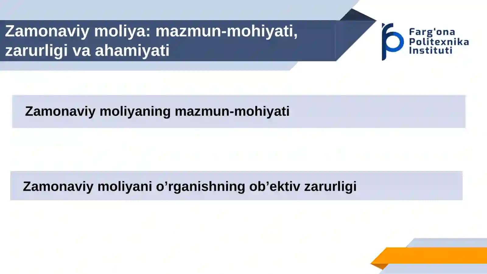 Zamonaviy moliya: mazmun-mohiyati, zarurligi va ahamiyati 2