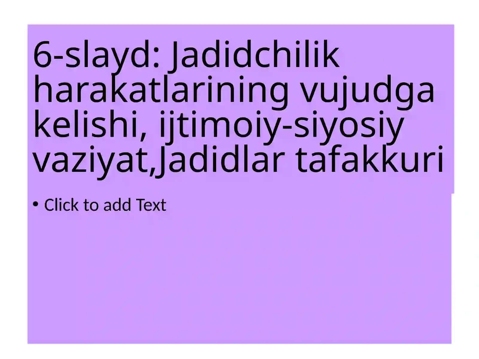 Prezentatsiya: Jadidchilik harakatlari 2
