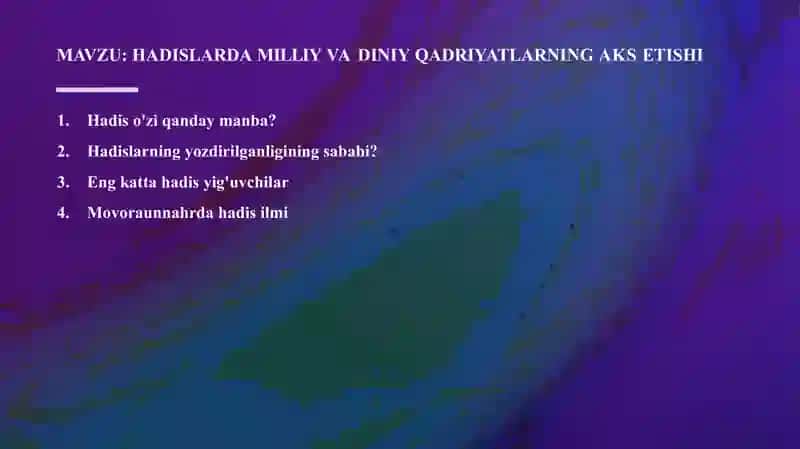 HADISLARDA MILLIY VA DINIY QADRIYATLARNING AKS ETISHI​ 2