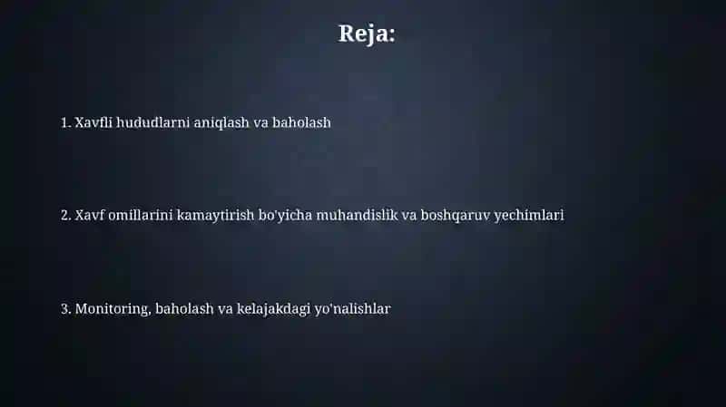 Xavfli hududlarni aniqlash va ularni kamaytirish choralari 2