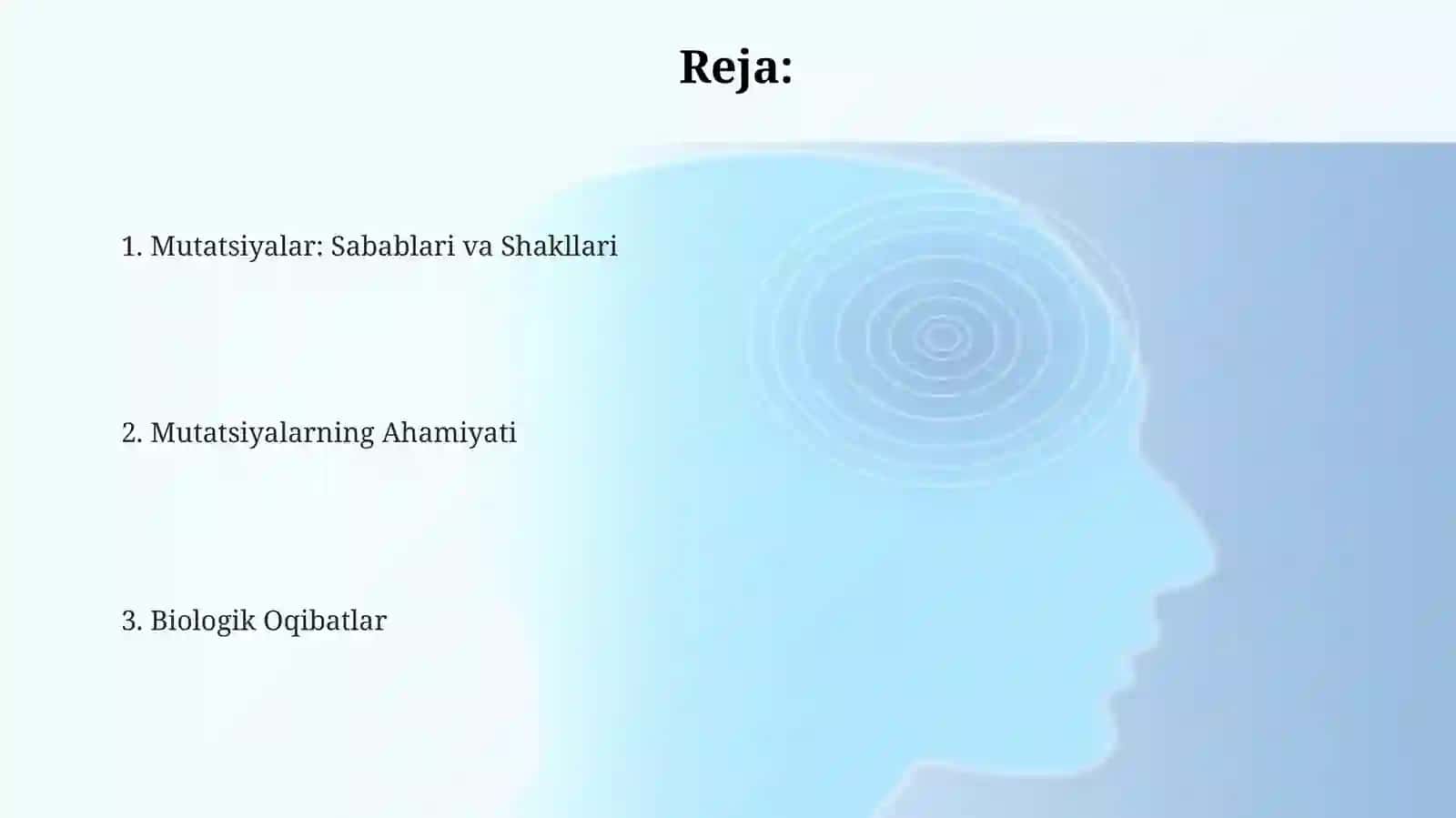 Mutatsiyalar: sabablari, shakllari, ahamiyati va biologik oqibatlar 2