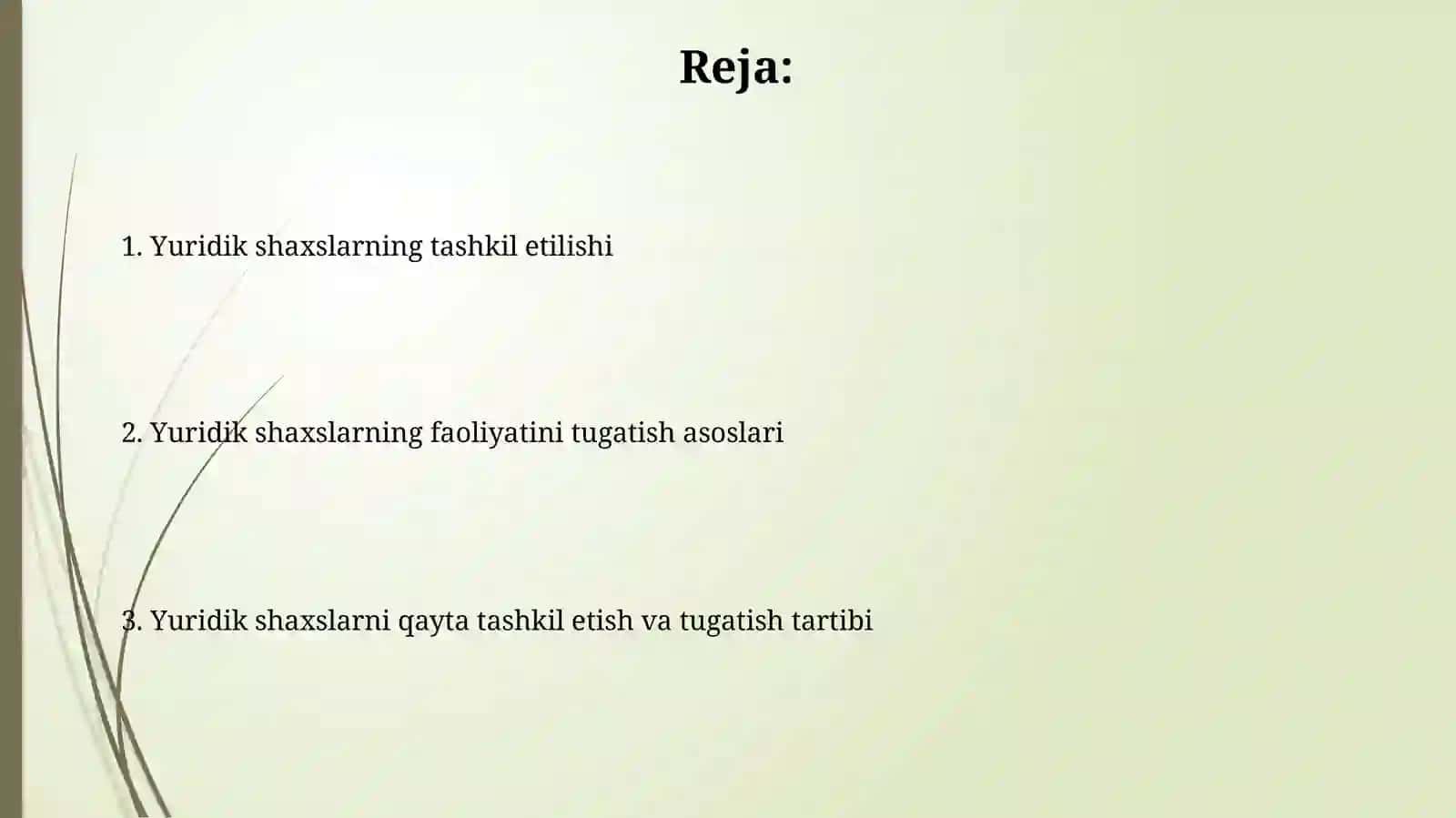 Yuridik shaxslarni tashkil etish va ular faoliyatining toʻxtatilishi 2