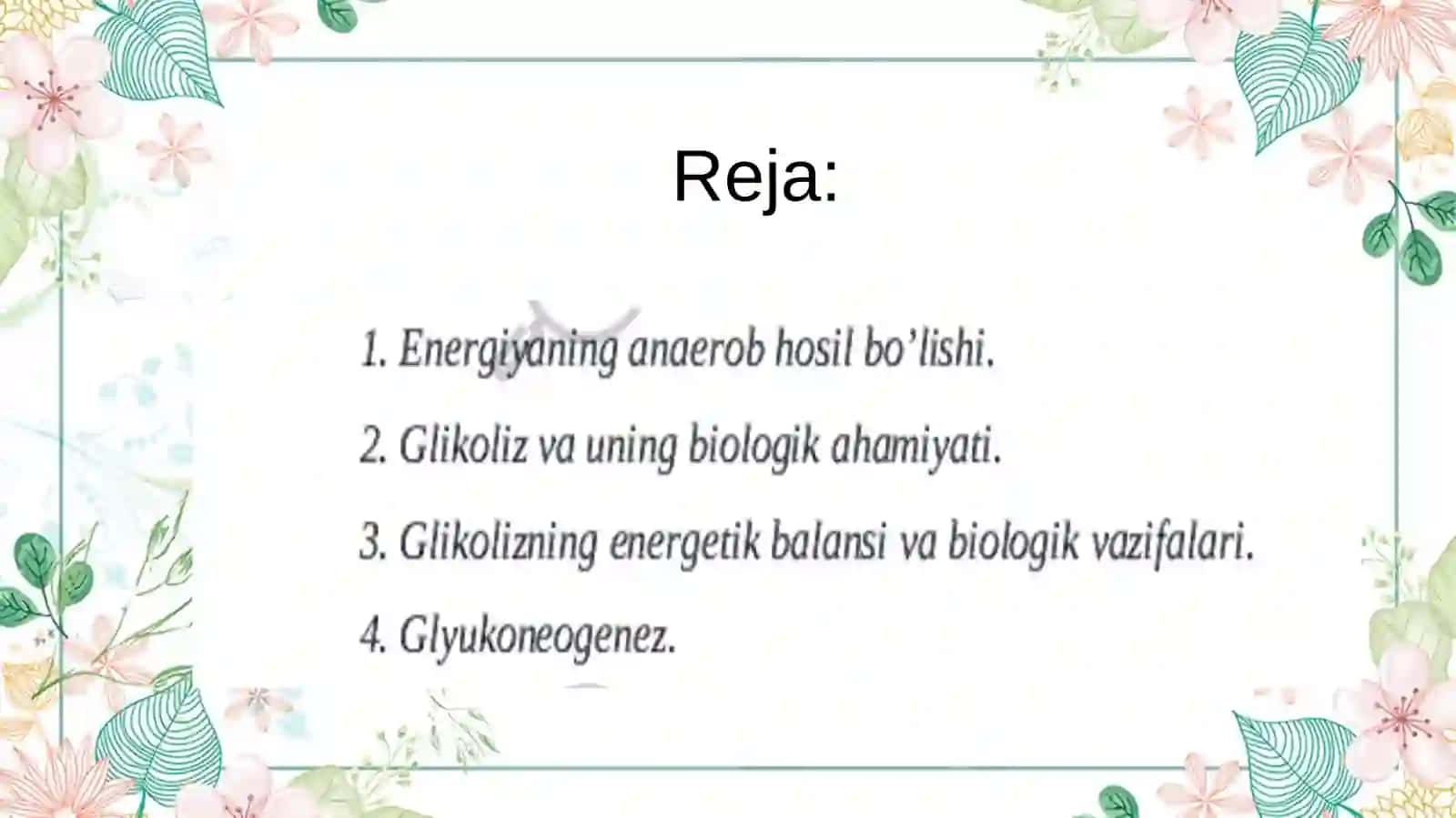 Anaerob jarayonlar orqali energiya hosil bo’lishi 2