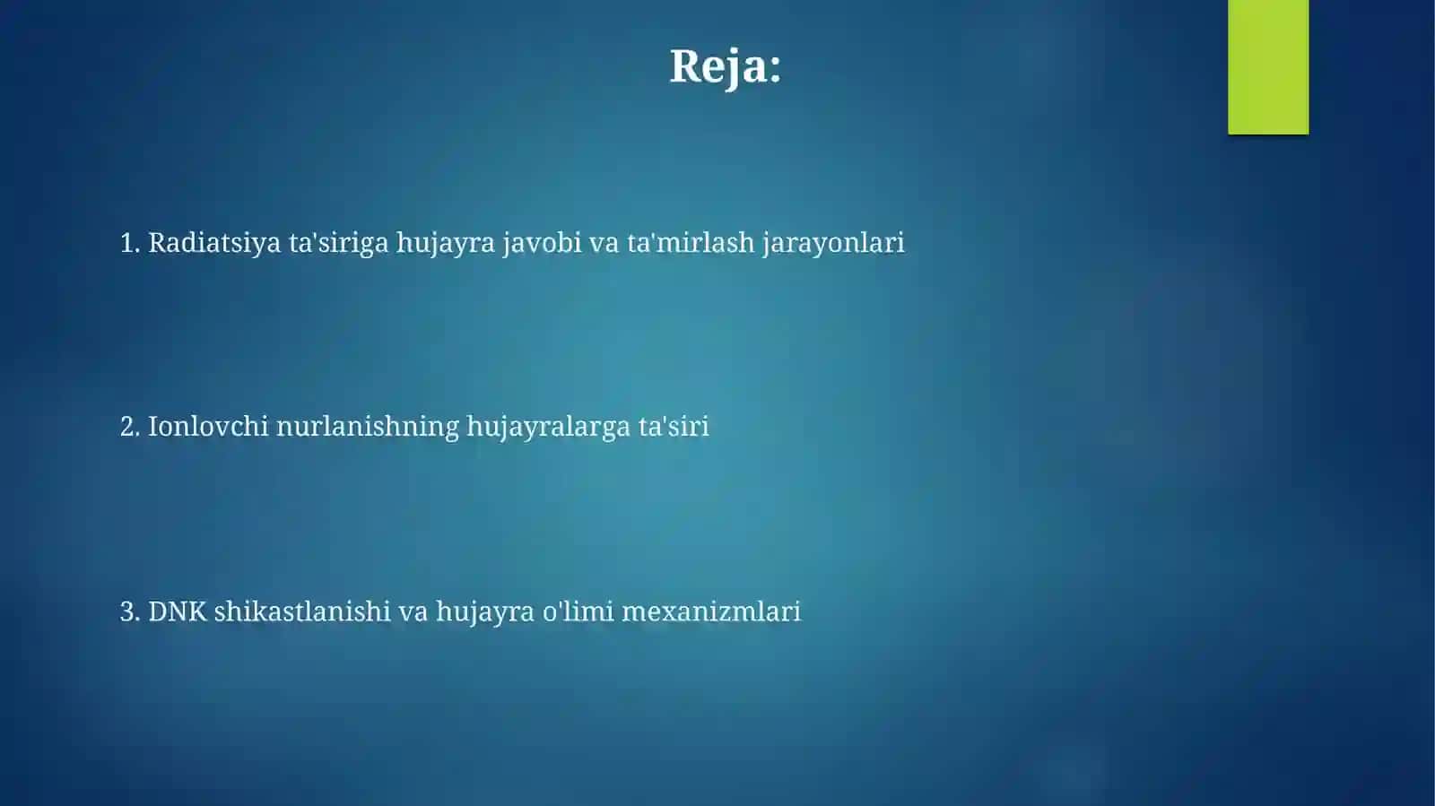 Ionlashtiruvchi nurlarni hujayraga ta’siri 2