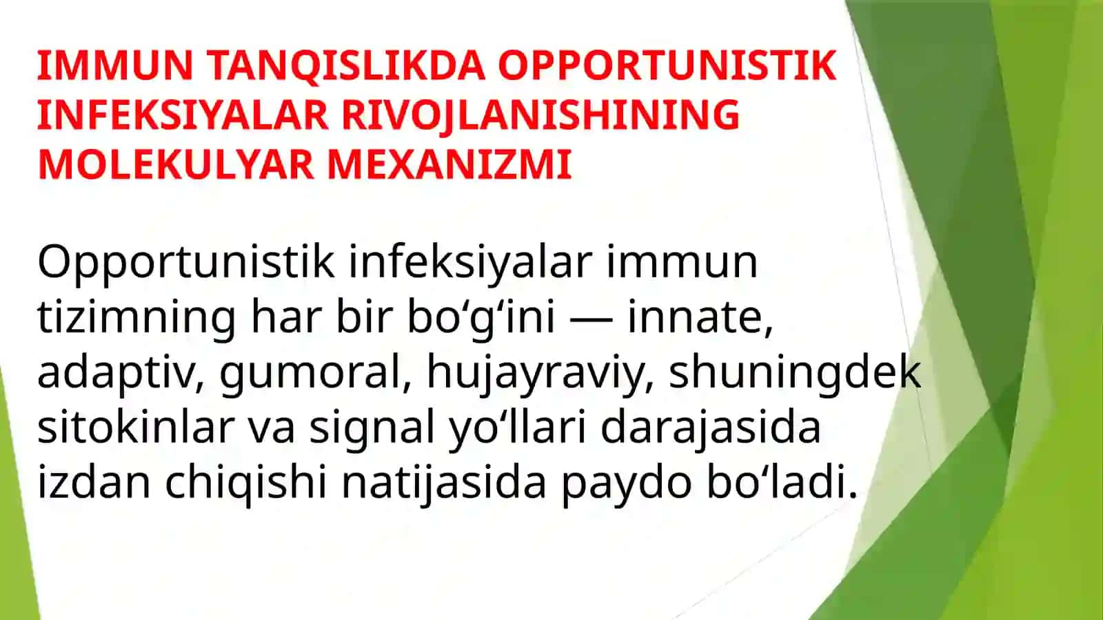 immun tanqislikda opportunistik infeksiyalar kelib chiqishining molekulyar mexanizmi 2