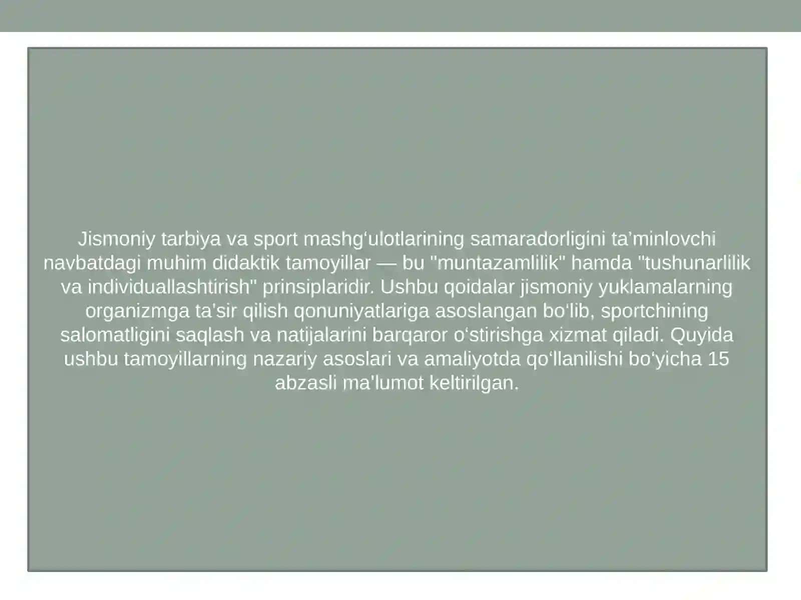 "MUNTAZAMLILIK" PRINSPI, "TUSHUNARLI VA INDIVIDUALLASHTIRISH" PRINSPI 2