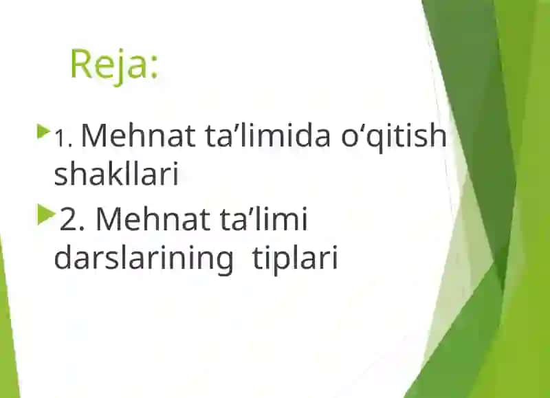 Mehnatta’limining shakl va metodlari 2
