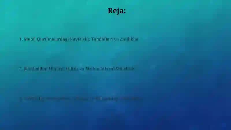 Mobil qurilmalarda xafsizlik va Maxfiylik masalalari 2