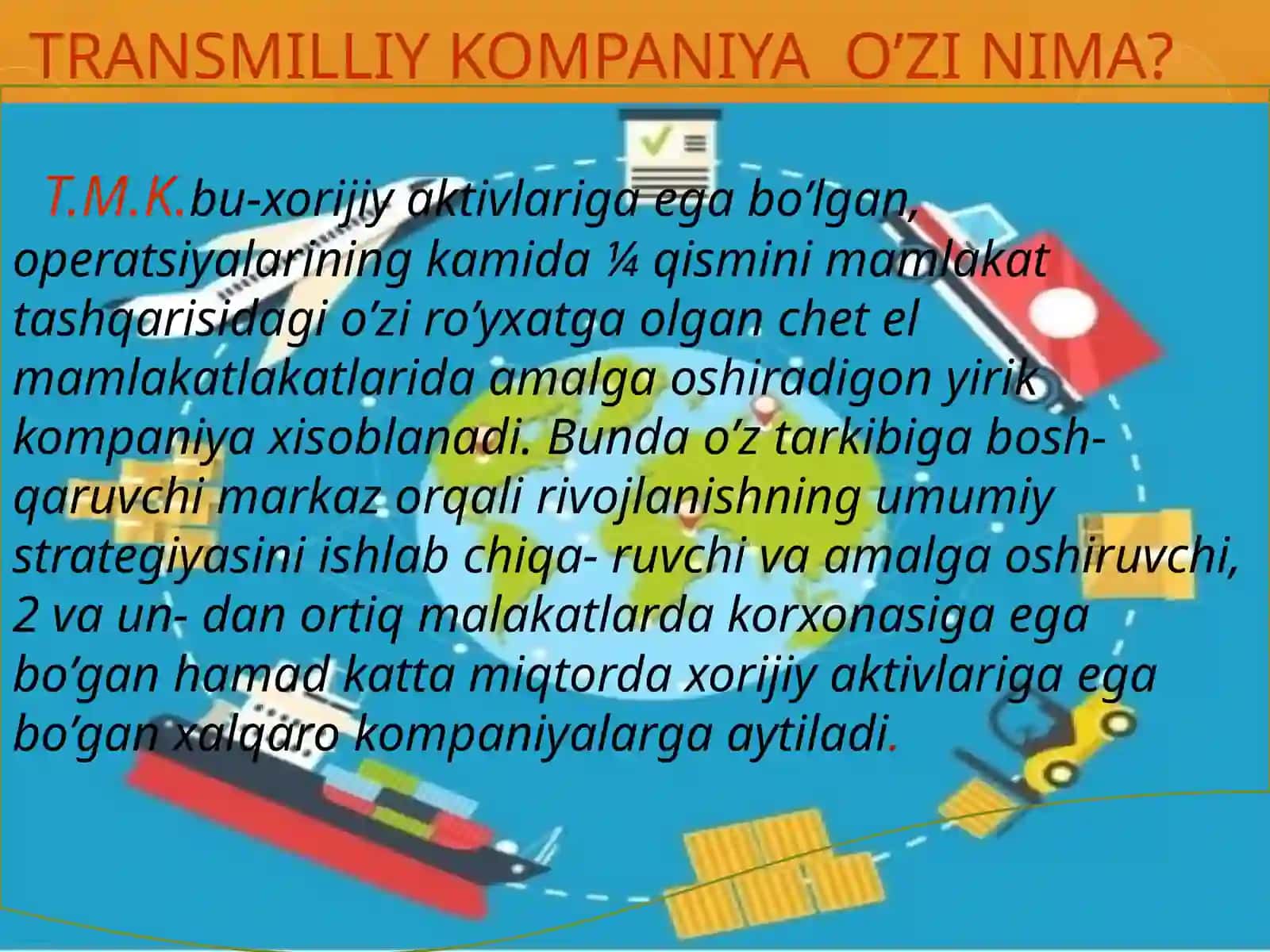 TRANSMILLIY KOMPAMIYALAR RO’LI 2