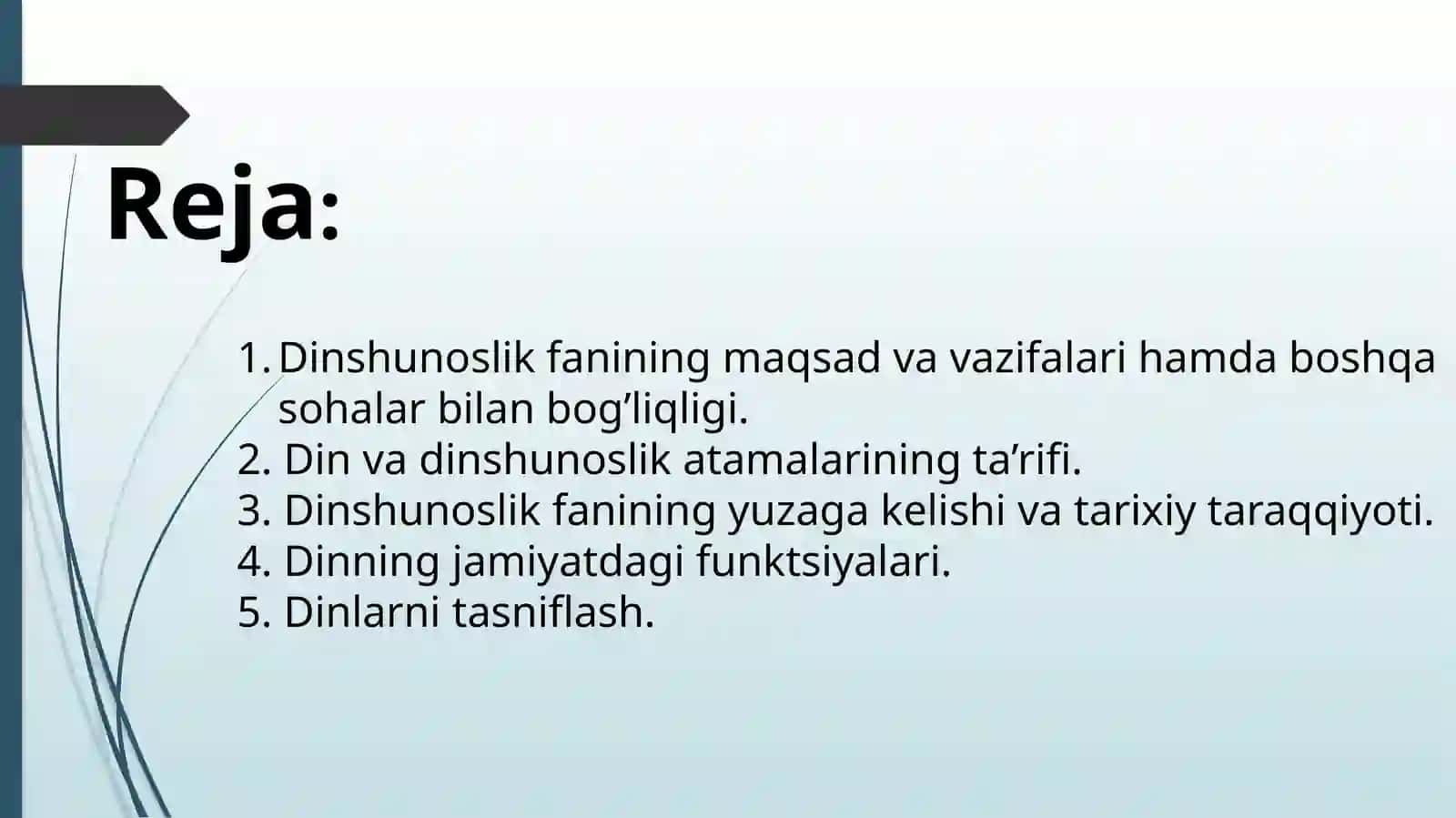 Dinshunoslik fanining predmeti, maqsadi va vazifalari 2