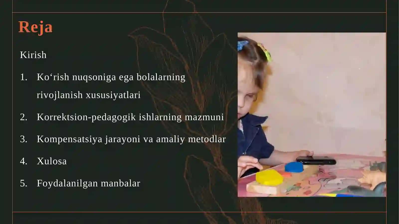 Ko‘rish nuqsoniga ega bolalar rivojlanishida korrektsiya va kompensatsiya 2