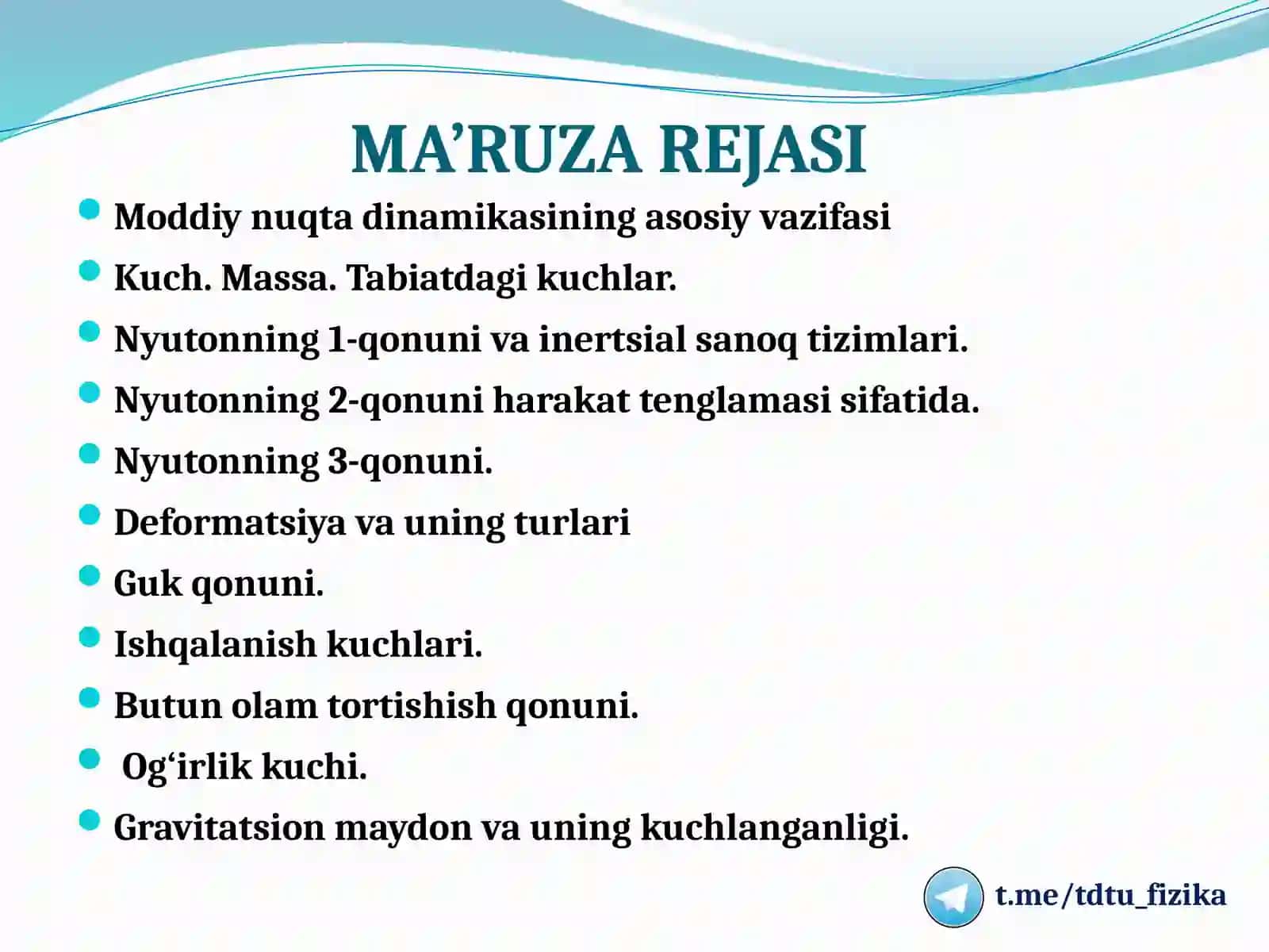 MODDIY NUQTA DINAMIKASI. TABIATDA KUCHLAR VA ULARNING XUSUSIYUATLARI 2