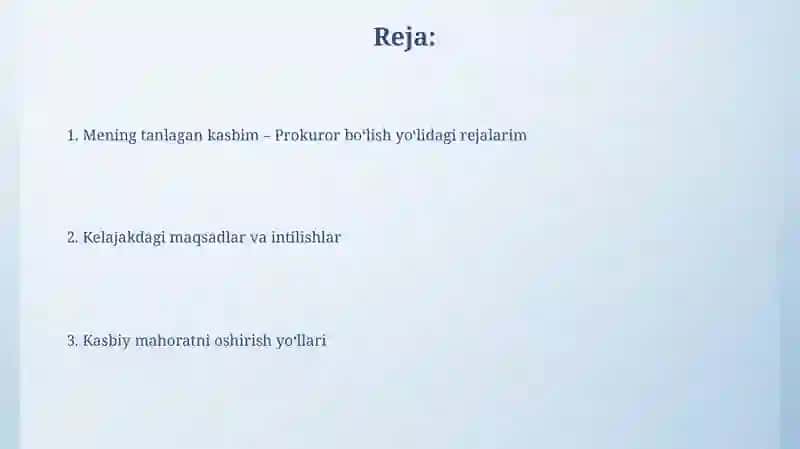 Prokurorlik kasbini egallashda kelgusidagi rejalarim 2