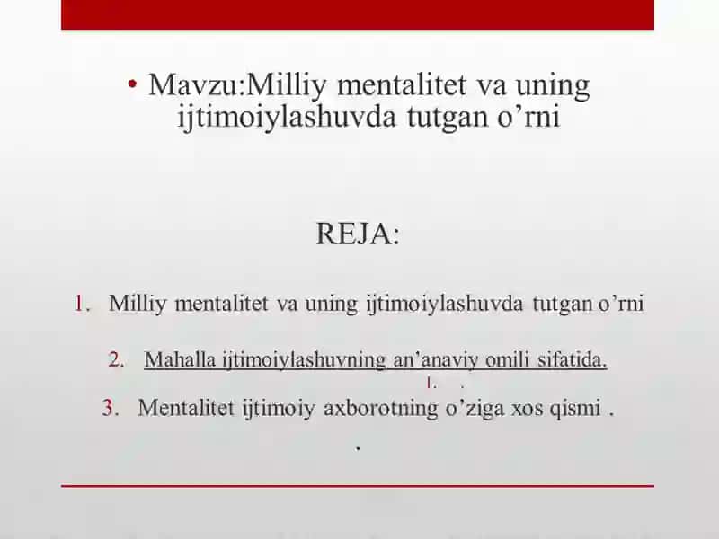 Milliy mеntаlitеt vа uning ijtimоiylаshuvdа tutgаn o’rni 2
